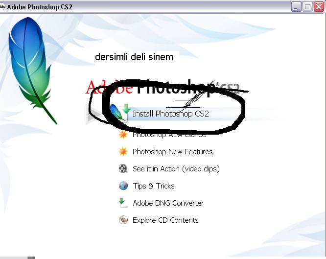 Photoshop CS2 Kurulumu (Resimli)