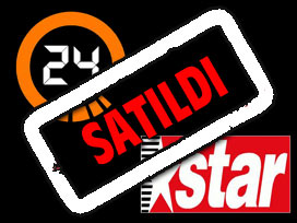 Haber kanalı 24 ile Star Gazetesi satıldı 
