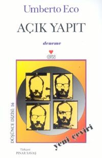 Açık Yapıt - Umberto Eco - Ana Fikri