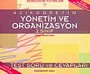 Açıköğretim Yönetim ve Organizasyon / 2. Sınıf - Necati Özer - Ana Fikri