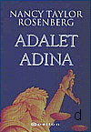 Adalet Adına  - Nora Roberts - Ana Fikri