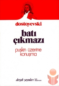 Batı Çıkmazı - Dostoyevski - Ana Fikri