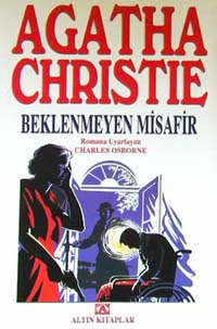 Beklenmeyen Misafir - Agatha Christie - Ana Fikri