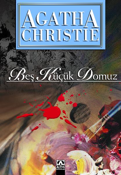 Beş Küçük Domuz - Agatha Christie - Ana Fikri