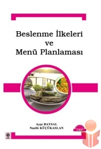 Beslenme İlkeleri Ve Menü Planlaması - Kolektif - Ana Fikri