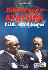 Bilinmeyen Atatürk - İsmet Bozdağ - Ana Fikri
