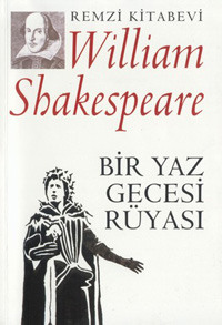 Bir Yaz Gecesi Rüyası - William Shakespeare - Ana Fikri