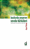 Bozkırda Yeşeren Sevda Türküleri - Ayşe Yılmaz  - Ana Fikri