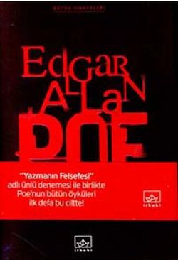 Bütün Hikayeleri - Edgar Allan Poe - Ana Fikri