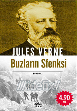 Buzların Sfenksi 2. Cilt - Jules Verne - Ana Fikri