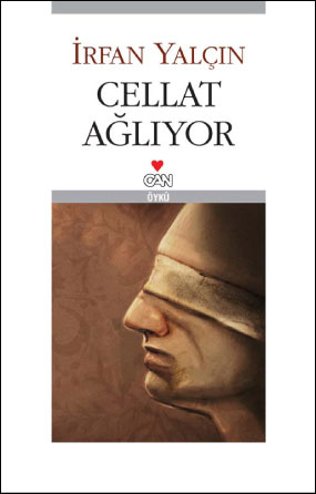 Cellât Ağlıyor - İrfan Yalçın - Ana Fikri