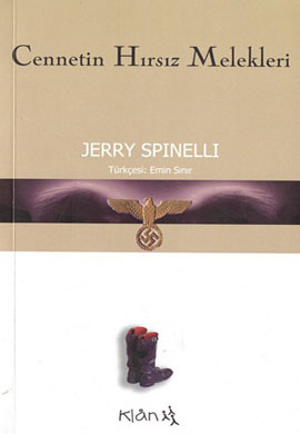 Cennetin Hırsız Melekleri - Jerry Spinelli - Ana Fikri