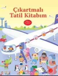 Çıkartmalı Tatil Kitabım - Fiona Watt - Ana Fikri