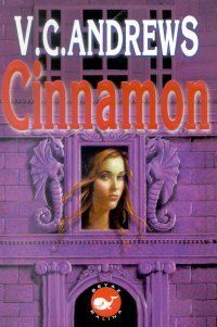 Cinnamon - V.C. Andrews - Ana Fikri