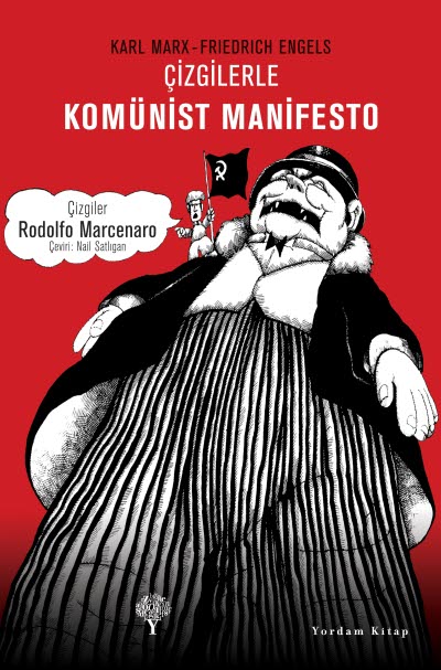 Çizgilerle Komünist Manifesto - Karl Marx, Friedrich Engels - Ana Fikri