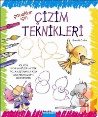 Çocuklar İçin Çizim Teknikleri - Rosa M. Curto - Ana Fikri