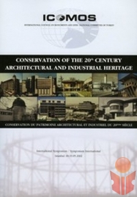 Conservation Of The 20 Th Century Architectural An - Zeynep Ahunbay - Ana Fikri