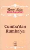 Cumbadan Rumbaya - Peyami Safa - Ana Fikri
