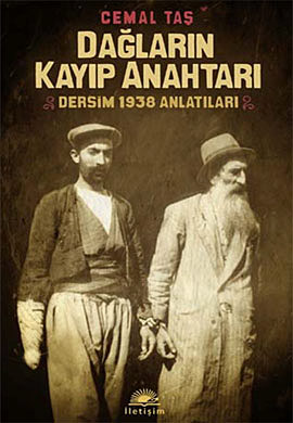 Dağların Kayıp Anahtarı - Cemal Taş - Ana Fikri