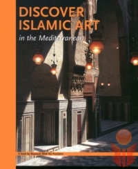 Discover Islamic Art in the Mediterranean - Kolektif - Ana Fikri
