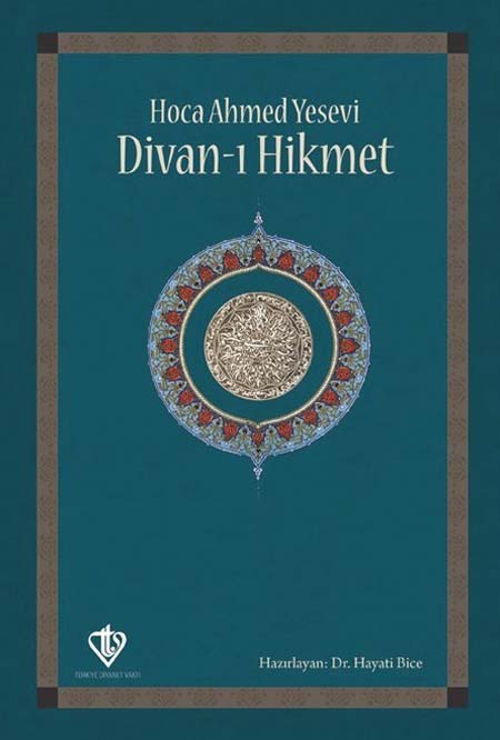 Divanı Hikmet - Hayati Bice - Ana Fikri