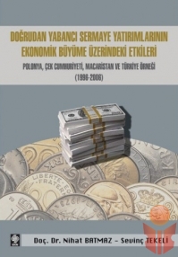 Doğrudan Yabancı Sermaye Yatırımlarının Ekonomik B - Kolektif - Ana Fikri