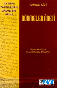 Dönmeler Adeti - Ahmed Safi - Ana Fikri