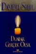 Dualar Gerçek Olsa - Danielle Steel - Ana Fikri