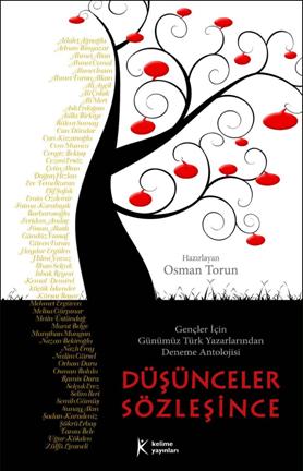 Düşünceler Sözleşince - Osman Torun - Ana Fikri