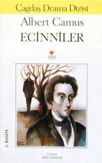 Ecinniler - Albert Camus - Ana Fikri