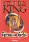 Ejderhanın Gözleri - Stephen King - Ana Fikri