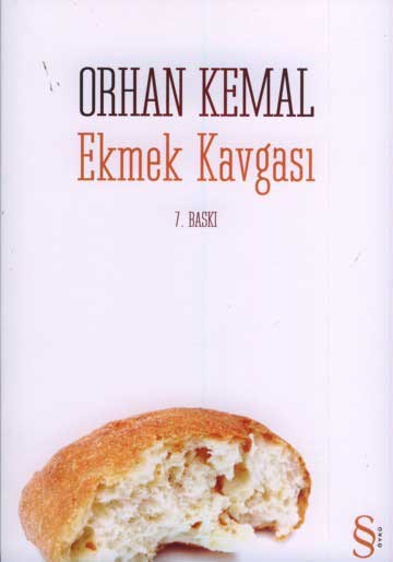Ekmek Kavgası - Orhan Kemal - Ana Fikri