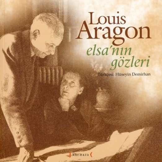 Elsa'nın Gözleri - Louis Aragon - Ana Fikri