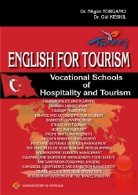 English for Tourism / Vocational Schools of Hospit - Nilgün Yorgancı - Ana Fikri