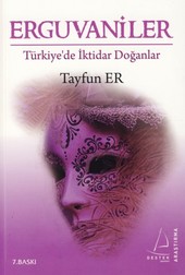 Erguvaniler - Tayfun Er - Ana Fikri