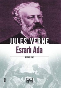 Esrarlı Ada - Jules Verne - Ana Fikri