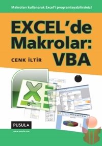 Excel de Makrolar VBA - Cenk İltir - Ana Fikri