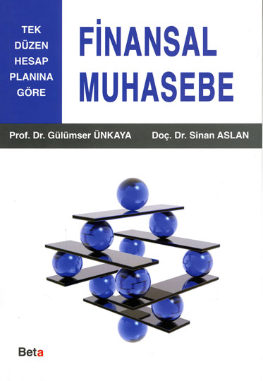 Finansal Muhasebe - Doç. Dr. Sinan Aslan - Ana Fikri