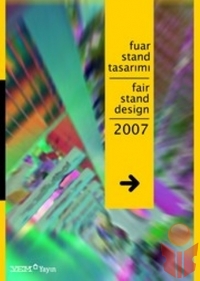 Fuar Stand Tasarımı 2007 - Kolektif - Ana Fikri