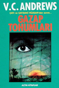 Gazap Tohumları - V.C. Andrews - Ana Fikri