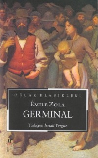 Germinal - Emile Zola - Ana Fikri