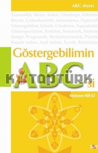 Göstergebilimin ABC'si - Mehmet Rifat - Ana Fikri