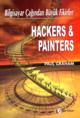 Hackers & Painters Bilgisayar Çağından Büyük Fikirler - Paul Graham - Ana Fikri