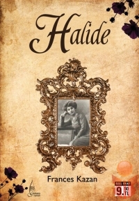 Halide - Cep Boy - Frances Kazan - Ana Fikri