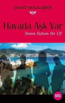 Havada Aşk Var - Janet Hoggarth - Ana Fikri