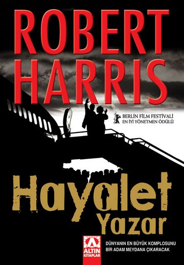Hayalet Yazar - Robert Harris - Ana Fikri