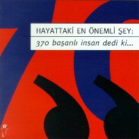 Hayattaki En Önemli Şey - 370 başarılı insan dedi  - Zygmund Bauman - Ana Fikri