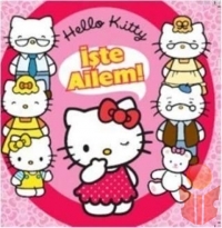 Hello Kitty İşte Ailem  - Kolektif - Ana Fikri