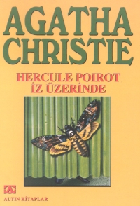 Hercule Poirot İz Üzerinde - Agatha Christie - Ana Fikri