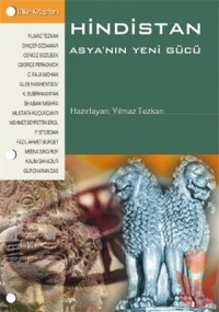 Hindistan - Asya nın Yeni Gücü - Yılmaz Tezkan - Ana Fikri